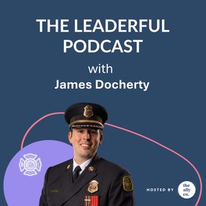 Leadership When it Matters Most with James Docherty